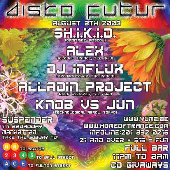 2003 NYC Psytrance 2 95 2003 8 8 Alladin 1
